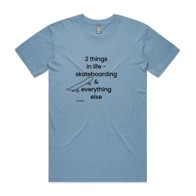 2 Things in Life skateboard tee Thumbnail