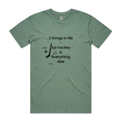 2 Things in Life Ice Hockey & Everything Else tee Thumbnail