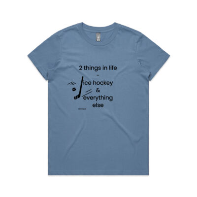 2 Things in Life Ice Hockey & Everything Else tee Thumbnail